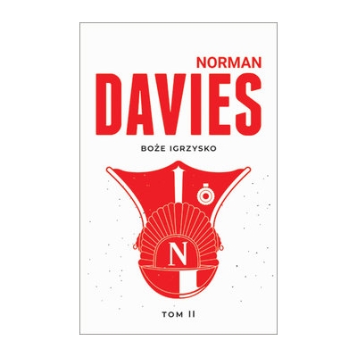 Norman Davies, Boże igrzysko. Tom II. Od roku 1795